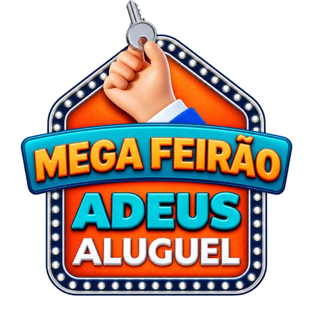 Mega Feirão Adeus Aluguel